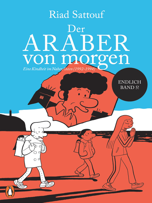 Title details for Der Araber von morgen, Band 5 by Riad Sattouf - Available
